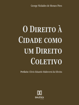 cover image of O Direito à Cidade como um Direito Coletivo